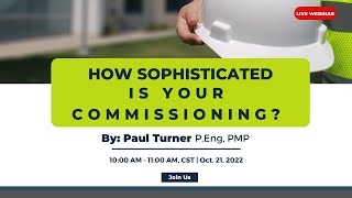 How Sophisticated is Your Commissioning?